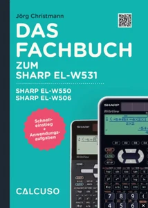 CALCUSO Fachbuch zum Taschenrechner Sharp EL-W531TL - Picture 1 of 3