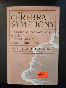 The Cerebral Symphony: Seashore Reflections on the... (Hardcover 1990) Very Good - Picture 1 of 6