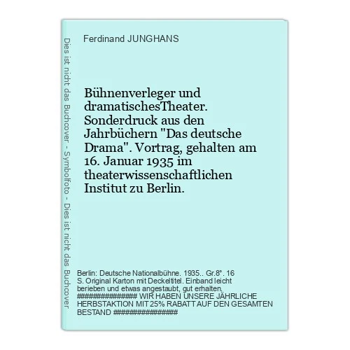 Stage manager and dramatic theater. Special edition JUNGHANS, Ferdinand: - Image 1 of 1