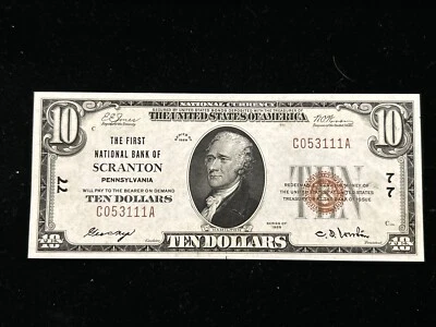 1929 $10 FIRST NATIONAL BANK SCRANTON PENNSYLVANIA NATIONAL CURRENCY CH #77 Unc - Image 1 of 4