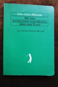 Mit den wichtigsten Golfregeln über den Platz  Müller - Bild 1 von 5