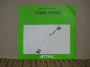 Manual de instrucciones/manual del propietario de la desbrozadora Stihl FS60 genuina vintage OEM  - Imagen 1 de 4