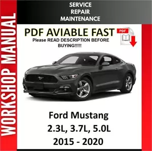 FORD MUSTANG 2015 2016 2017 2018 2019 2020 SERVICE REPAIR WORKSHOP MANUAL 3 - Picture 1 of 1