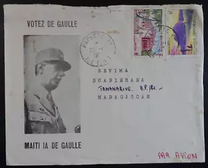 "VOTEZ DE GAULLE" sur LETTRE de POLYNÉSIE FRANÇAISE avec N°14/31 pour MADAGASCAR - Imagen 1 de 3