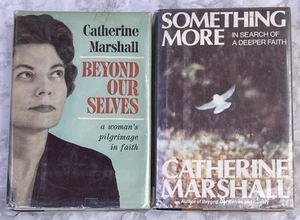 CATHERINE MARSHALL HC LOT 2: BEYOND OUR SELVES 1st Ed & SOMETHING MORE 1974, Vtg - Picture 1 of 24