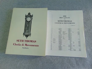 SETH THOMAS CLOCKS & MOVEMENTS BOOK TRAN DUY LY PRICE UPDATE SOFTCOVER - Picture 1 of 15