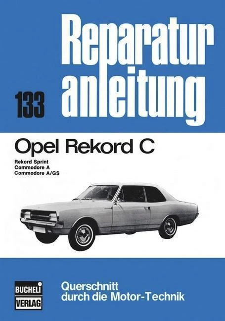 Opel Rekord C (2013, Taschenbuch)