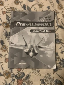 ABeka Pre-Algebra Teacher Quiz & Test Key - Picture 1 of 2