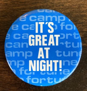 Vintage Pinback Button Camp Fortune Ski Resort Canada "It's Great at Night" Pin - Picture 1 of 3