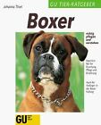 Produktbild - Boxer richtig pflegen und verstehen von Thiel, Johanna | Buch | Zustand gut