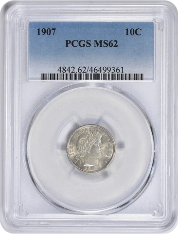 1907 Barber Silver Dime MS62 PCGS Cover