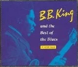 B.B. King and The Best of The Blues Foto 1 de 1