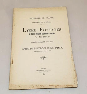 Ancien Lycee Fontanes et ecole primaire Niort distribution des prix 1940-1941 - Picture 1 of 8