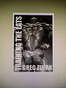 Powerlifting Bodybuilding Training The Lats Greg Zulak Book Rare Booklet 2017 - Picture 1 of 1