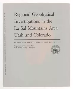 Regional Geophysical Investigations in La Sal Mountains Area Utah and Colorado - Picture 1 of 1