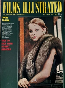 Jodie Foster FILMS ILLUSTRATED JULY 1976 Magazine CANNES FESTIVAL Bugsy Malone - Imagen 1 de 6