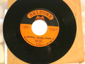 THE JIVE FIVE  JOHNNY NEVER KNEW ORIGINAL 1963 DOO-WOP BELTONE 2030 W/SLV EX! - Bild 1 von 2