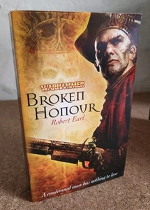 Broken Honour Robert Earl Warhammer Games Workshop Paperback 2011 - Picture 1 of 4