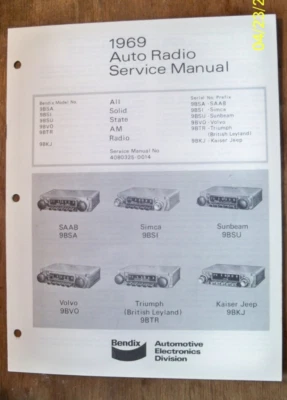 Bendix AM 1969 radio manual de servicio para SAAB Simca Sunbeam Volvo Triumph Jeep Foto 1 de 3