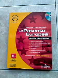 LA PATENTE EUROPEA GUIDA COMPLETA EDIZIONE OFFICE 2000+CD ROM SYLLABUS 3.0 - Foto 1 di 2