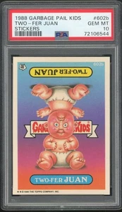 1988 Topps Garbage Pail Kids 15th Series #602b Two-Fer Juan PSA 10 GEM MINT Os15 - Picture 1 of 2