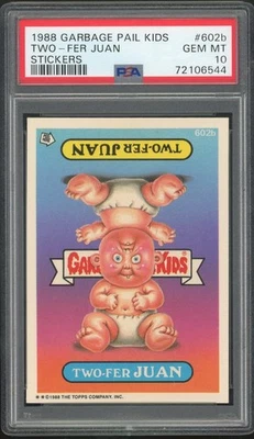1988 Topps Garbage Pail Kids 15th Series #602b Two-Fer Juan PSA 10 GEM MINT Os15 - Image 1 of 2