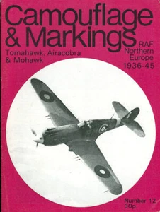 CAMOUFLAGE & MARKINGS 12 CURTISS MOHAWK CURTISS TOMAHAWK BELL AIRACOBRA WW2 RAF - Picture 1 of 4