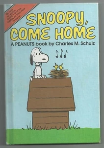 Snoopy Come Home by Charles M. Schulz (1965, Hardcover) Weekly Reader Books - Imagen 1 de 4