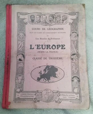 Ancien Livre Scolaire Géographie 1923 Classe De 3ème Europe No France  - Photo 1/4
