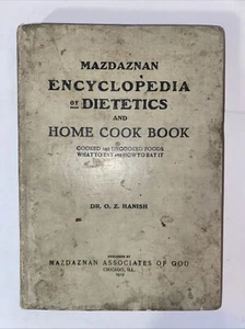 Mazdaznan Encyclopedia Of Dietetics And Home Cookbook Dr. O.Z. Hanish 1909 Rare! - Picture 1 of 23