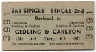 Btc(M) Railway Ticket Daybrook To Gedling & Carlton