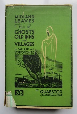 GHOST STORIES Hauntings Shropshire Staffordshire Elliott O’Donnell interest 1934 - Image 1 of 4