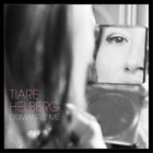 Tiare Helberg Dismantle Me (Vinyl Lp) 12" Album