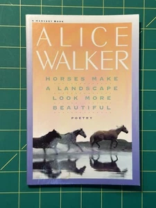 Horses Make a Landscape Look More Beautiful poems by Alice Walker - Imagen 1 de 6