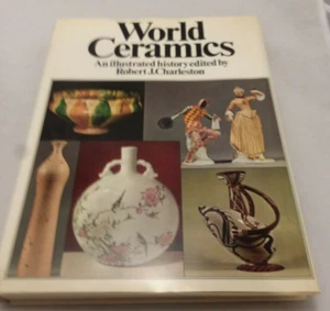 World Ceramics by Robert Charleston An Illustrated History Coffee Table Big Book - Picture 1 of 12