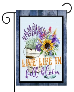 Flags Galore Live Life In Full Bloom Garden Flag  w - Picture 1 of 1