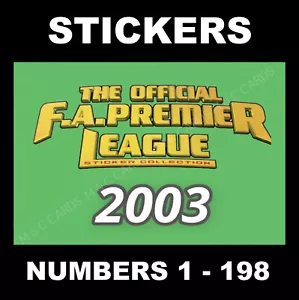 Merlin Premier League 2003 GREEN BACK football stickers #1 to 198 - Picture 1 of 196