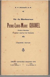 Vie du bienheureux Pierre-Louis-Marie CHANEL Premier martyr de l'Océanie - Bild 1 von 1