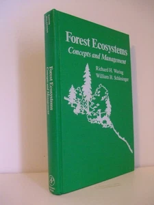 Forest Ecosystems: Concepts and Management by Waring & Schlesinger, 1985 - Bild 1 von 6