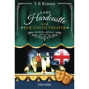 Lady Hardcastle und der Tod im Theater: Kriminalroman (Ein englischer Wohlf ... - Foto 1 di 1