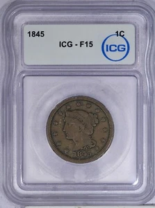1845 Braided Hair Large Cent 1c ICG F15 - Picture 1 of 2