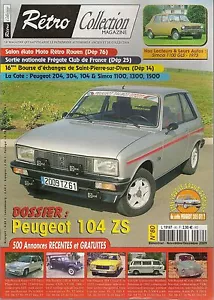 RETRO COLLECTION 80 2009 DOSSIER PEUGEOT 104 ZS SIMCA 1100 GLS 1973 - Imagen 1 de 2
