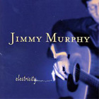 Jimmy Murphy Electricity (CD) Album