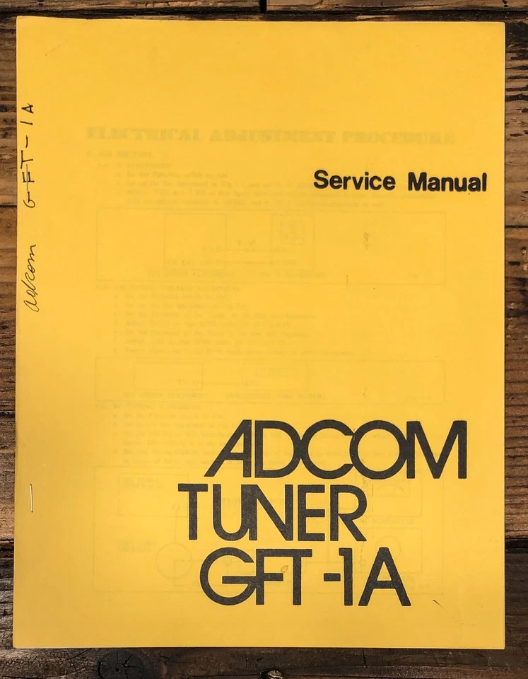 Adcom GFT-1A Amplifier Service Manual *Original* - Image 1 of 1