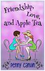 Good, Friendship, Love and Apple Tea, Canvin, Penny, Book