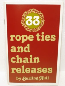 33 Rope Ties & Chain Releases Magic Book - Learn Escape w/special Rope Ties - Picture 1 of 4