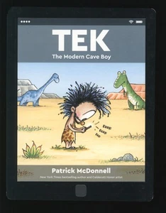 McDonnell, Patrick: TEK The Modern Cave Boy ** signiert ** PC 1./1. - Bild 1 von 4