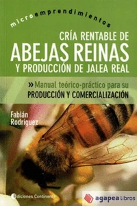 CRÍA RENTABLE DE ABEJAS REINAS. NUEVO. ENVÍO URGENTE (Librería Agapea) - Imagen 1 de 1