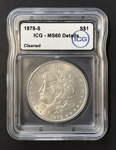 1878 S  Morgan Silver Dollar Coin #342 - MS60 UNC - CERTIFIED / DETAILS CLEANED - Picture 1 of 5