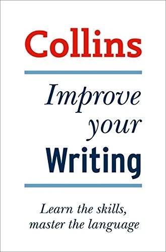 Collins Improve Your Writing Skills By Graham King - Image 1 of 1